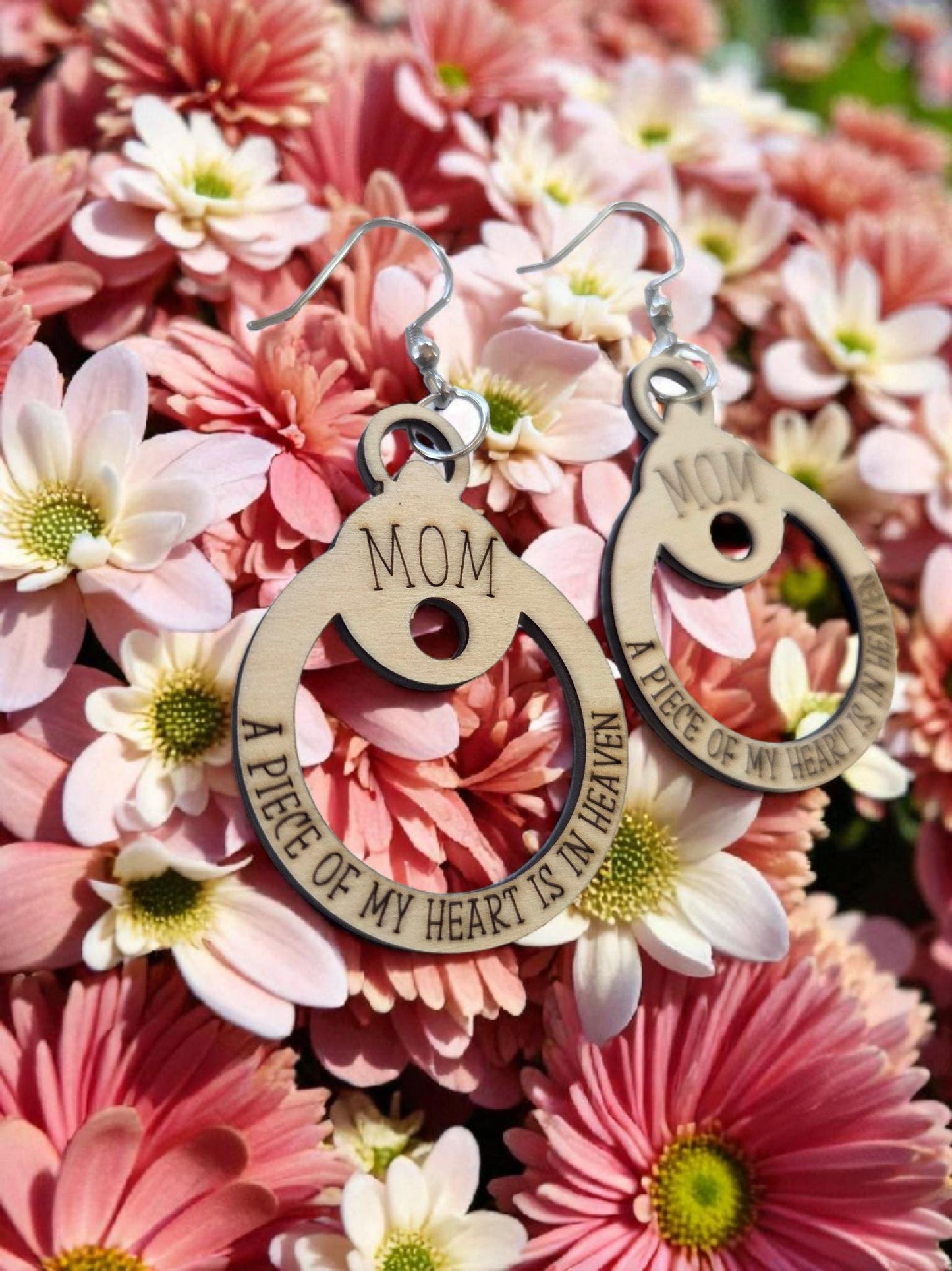 Mom A Piece of My Heart Is in Heaven Engraved Wooden Circle Earrings