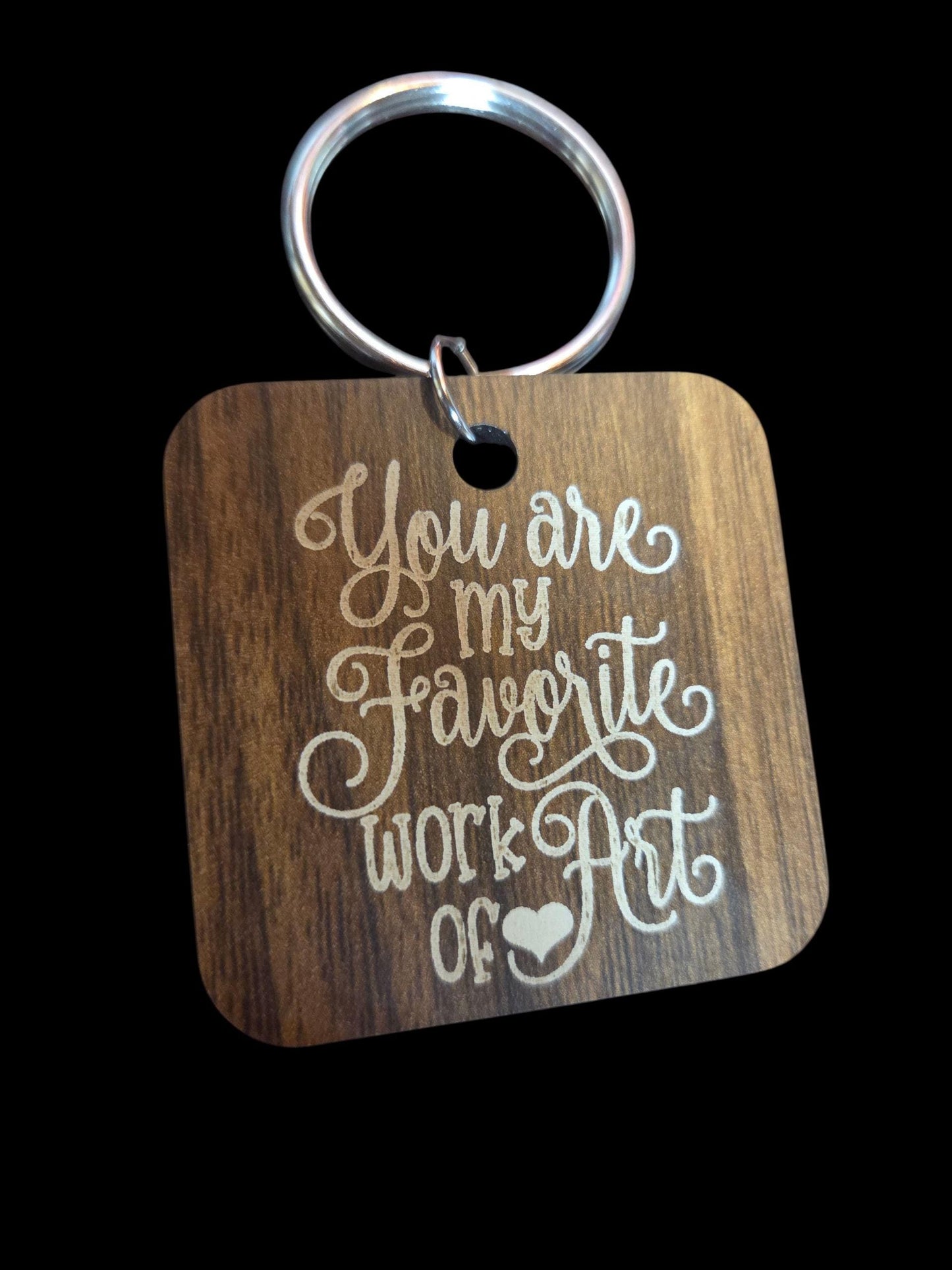 You Are My Favorite Work of Art Keychain