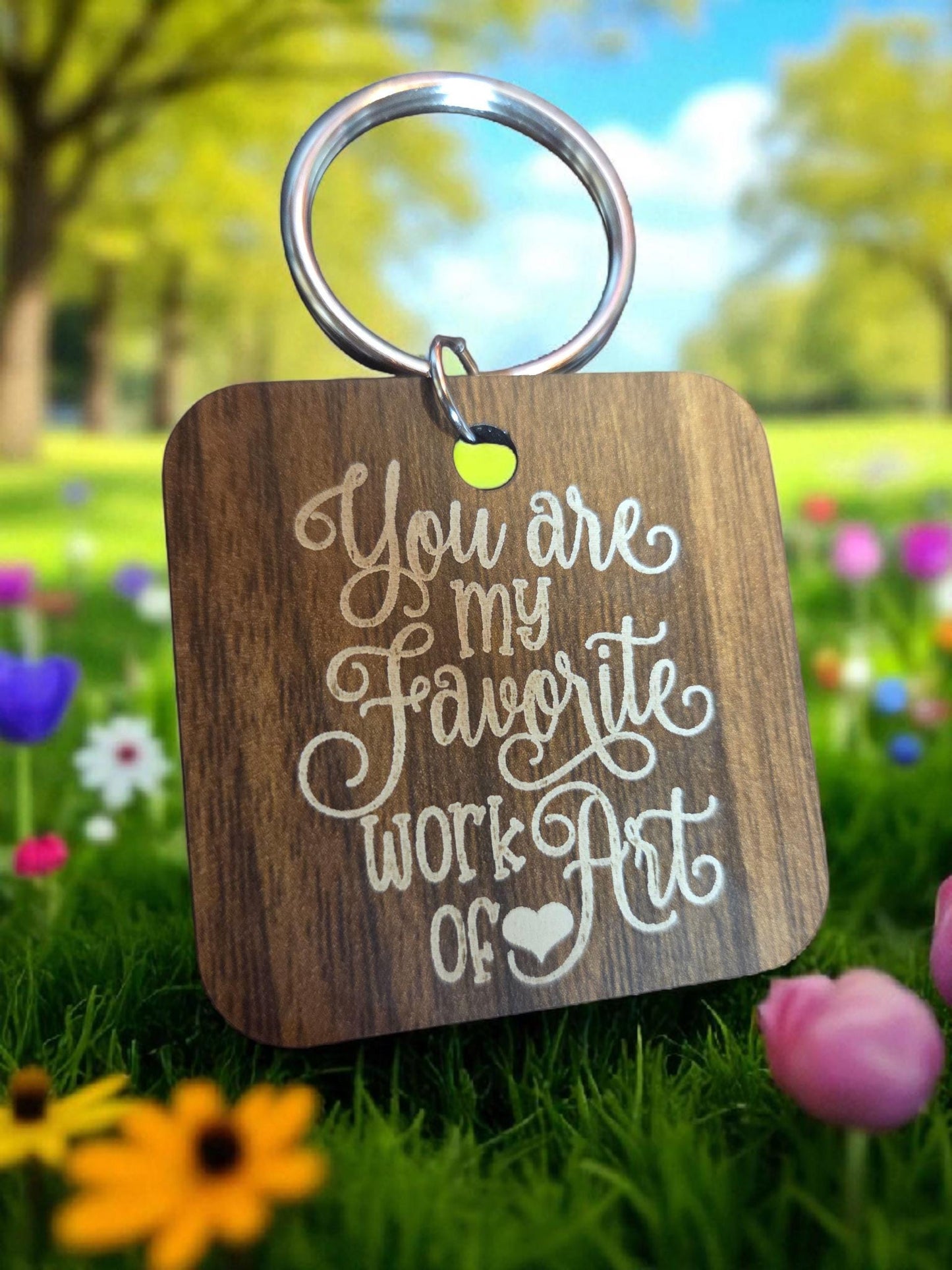 You Are My Favorite Work of Art Keychain