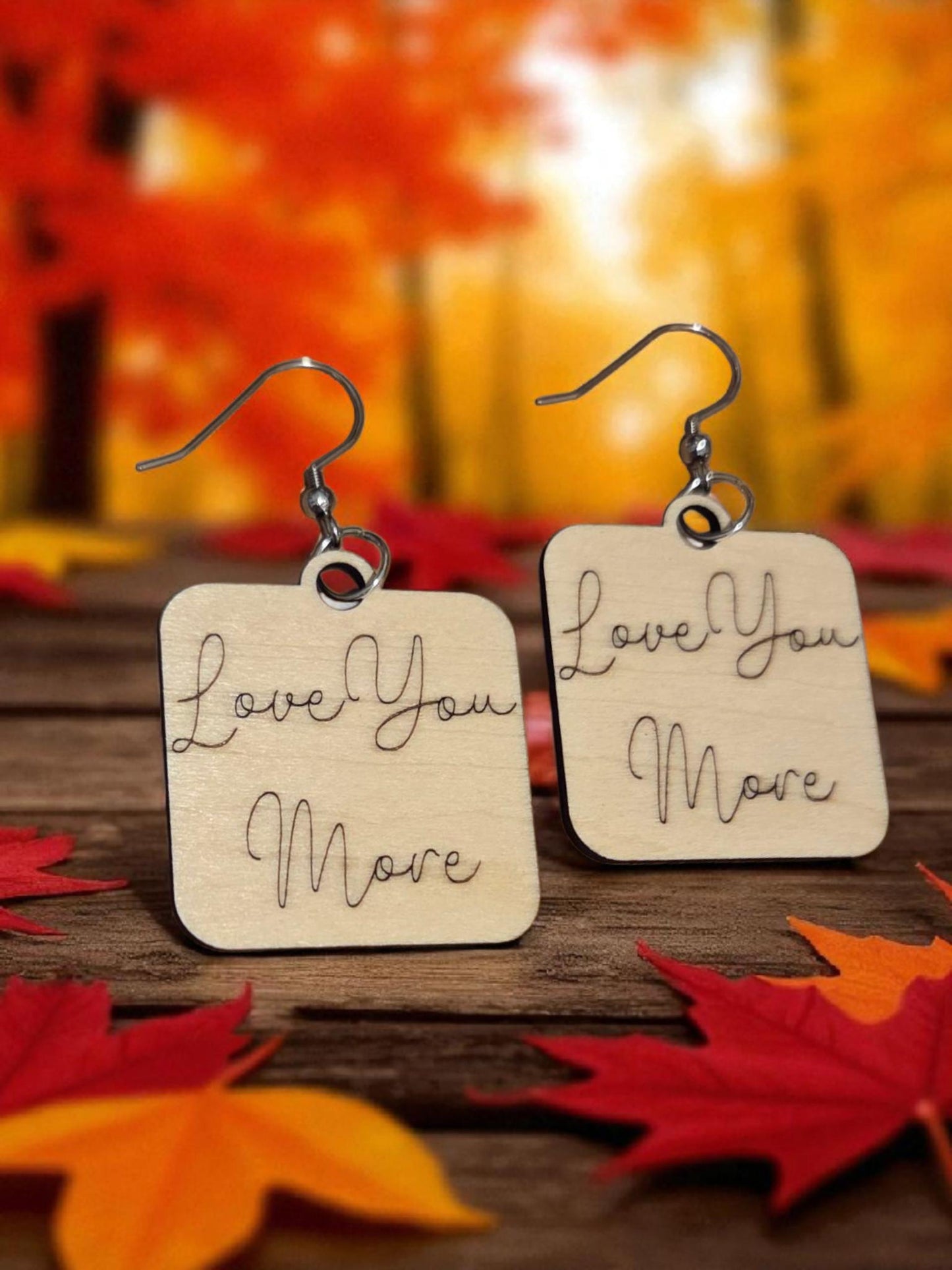 Love You More Earrings
