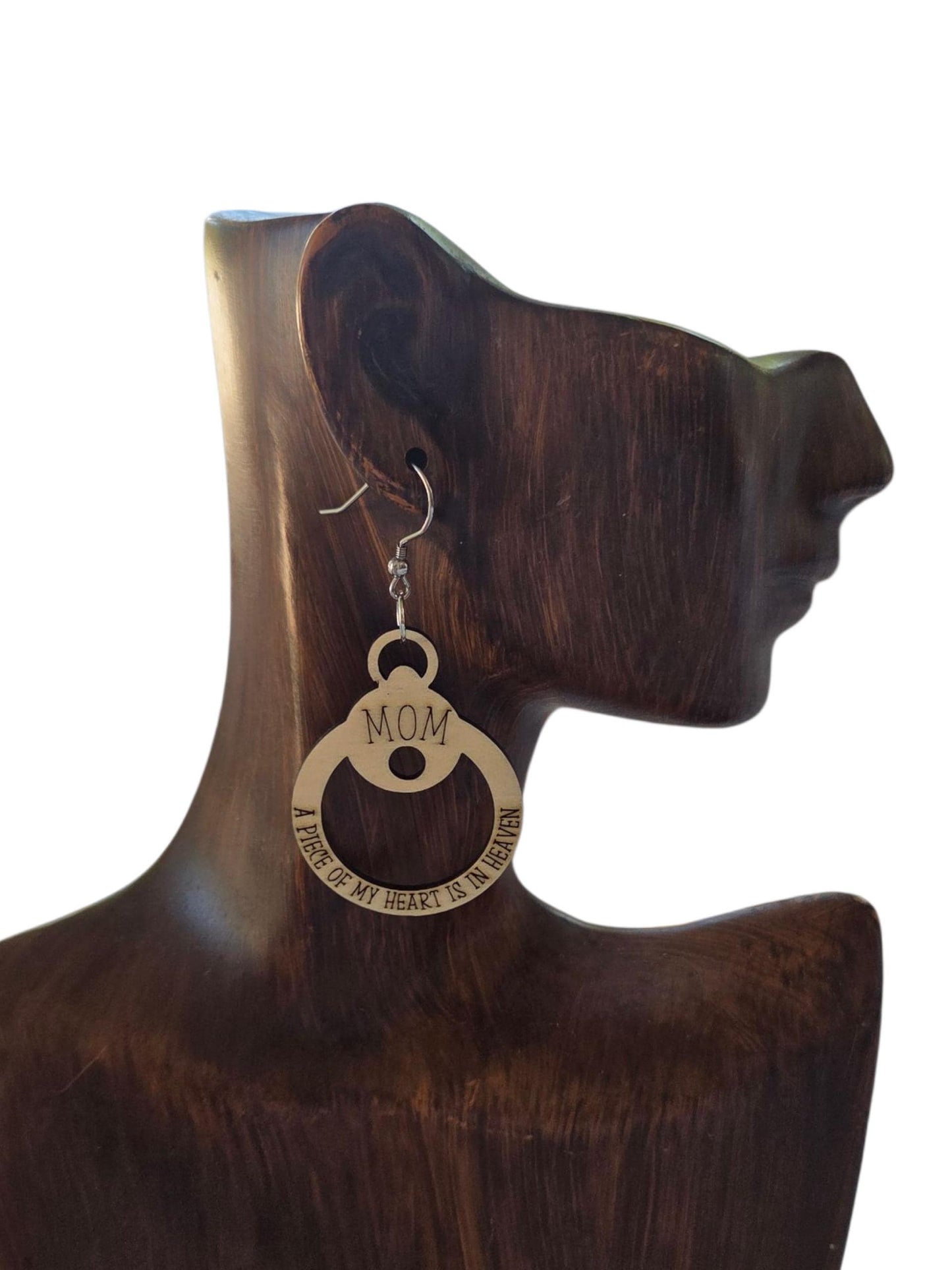 Mom A Piece of My Heart Is in Heaven Engraved Wooden Circle Earrings