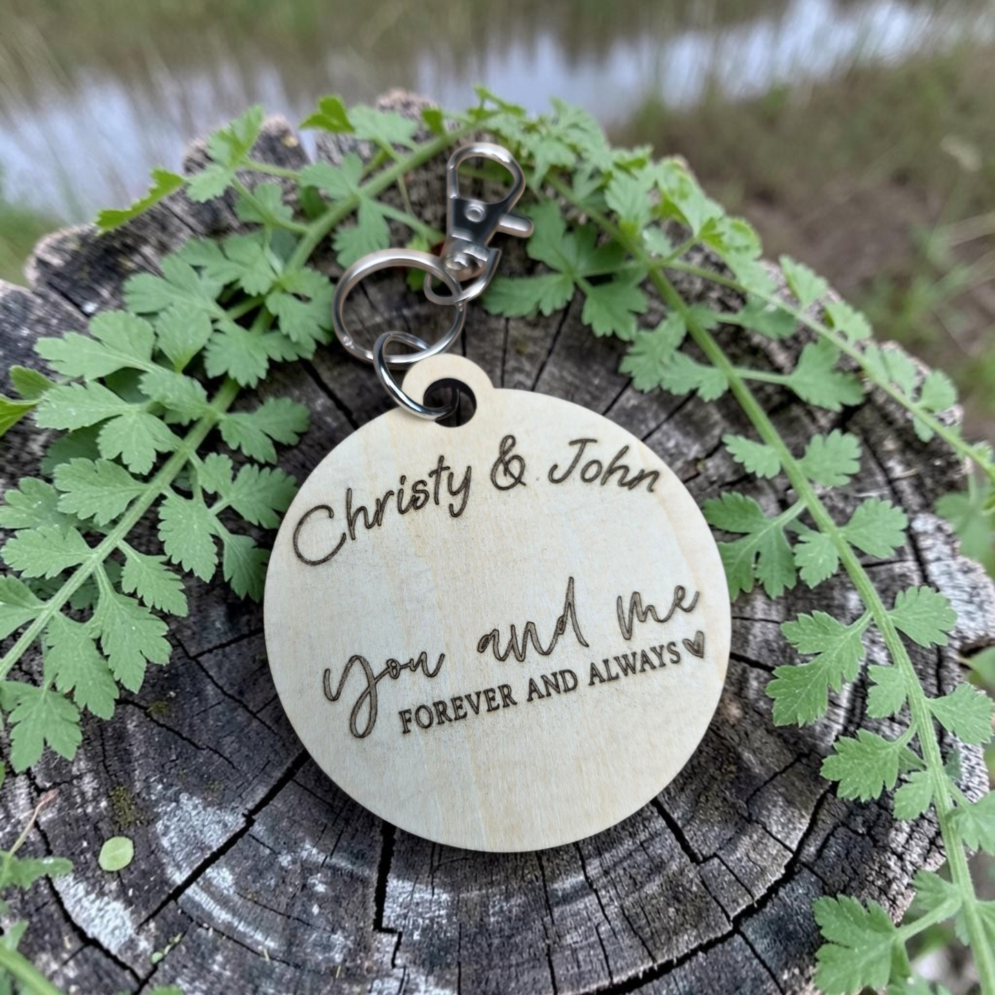 You and me forever and always Keychain